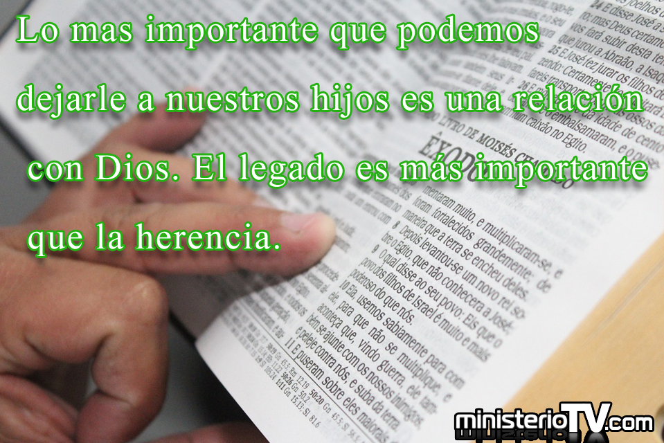 El legado es más importante que la herencia